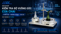 bottle-perpendicularity-tester-at2e-–-giai-phap-kiem-tra-do-vuong-goc-cua-chai-trong-nganh-do-uong.png